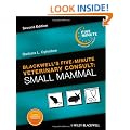 Blackwell's Five-Minute Veterinary Consult: Small Mammal