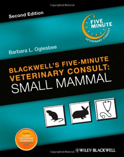 Blackwell's Five-Minute Veterinary Consult: Small Mammal