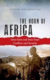 Crisis in the Horn of Africa : politics, piracy and the threat of terror