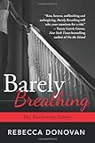 Barely Breathing (The Breathing Series)