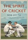 The Spirit of Cricket