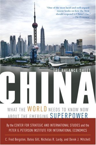 City Travel Guides Discounted  Books : China: The Balance Sheet - What the World Needs to Know Now About the Emerging Superpower (Institute International Econom): The Balance Sheet - What the ... Superpower (Institute International Econom)
