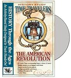The American Revolution CD (Time Travelers History Study)