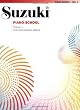 Suzuki Piano School - New International Edition- Volume 1 (Suzuki Method Core Materials)
