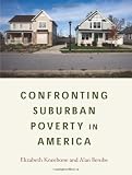 Confronting Suburban Poverty in America (James A. Johnson Metro)