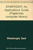 Symphony : an applications guide
