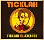 Ticklah vs. Axelrod