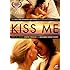 Kiss Me