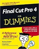 Final Cut Pro 4 for Dummies Helmut/ Fahs, Chad Kobler