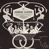 Chinese Classical Instrumental Music