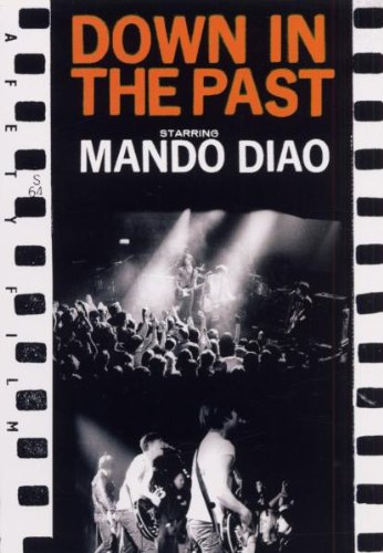 Produkt-Bild: Mando Diao - Down In The Past