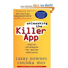 Unleashing the Killer App: Digital Strategies for Market Dominance