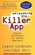 Unleashing the Killer App: Digital Strategies for Market Dominance