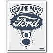 Nostalgic Ford Auto Parts Tin Sign : Ford Genuine Parts