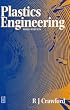 Plastics Engineering, Third Edition