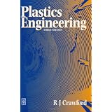 Plastics Engineering, Third Edition
