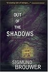 Out of the Shadows