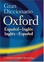 Gran Diccionario Oxford: Espanol-Ingles:Ingles-Espanol