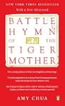 Battle Hymn of the Tiger Mother