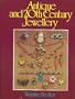 Antique and twentieth century jewellery: A guide for collectors