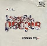 Take It/Psychedelic Betty
