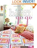 Hexa-Go-Go: English Paper Piecing  16 Quilt Projects