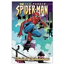 Peter Parker, Spider-Man: Trials and Tribulations