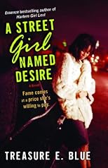 A Street Girl Named Desire: A Novel