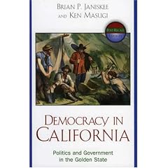 Democracy in California: Government and Politics in the Golden State