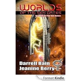 Worlds of the Sex Gates - Second Edition