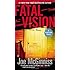 Fatal Vision