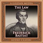 The Law | [Frederic Bastiat]