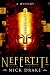 Nefertiti: The Book of the Dead