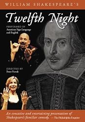 William Shakespeare's Twelfth Night DVD: Performed in American Sign Language and English