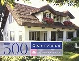 Books on Wooden House item: 500 Cottages