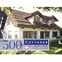 500 Cottages