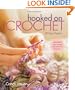 Hooked on Crochet: 20 Sassy Projects