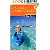 Fodor's In Focus St. Maarten, St. Barths & Anguilla, 1st Edition (Travel Guide) by Fodor's