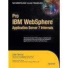 Click here to buy Pro IBM WebSphere Application Server 7 Internals (Books for Professionals by... by Colin Renouf.