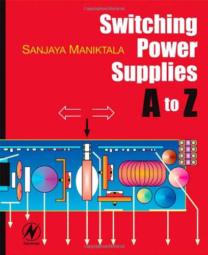 Switching Power Supplies A to Z