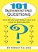 101 Interesting Questions (101 and More Questions)