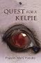 Quest for a Kelpie (Kelpies)
