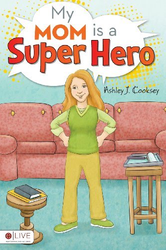 My Mom is a Super Hero