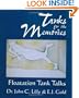 Tanks for the Memories: Floatation Tank Talks (Consciousness Classics)