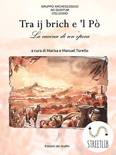 Tra ij brich e 'l Pò (Italian Edition)