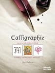 Calligraphie: Alphabets, lettres orn�...