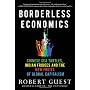 Borderless Economics: Chinese Sea Turtles, Indian &hellip by Robert Guest