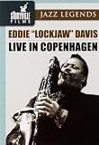 Eddie Davis - Eddie `Lockjaw` Davis - Live In Copenhagen [DVD]
