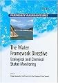 The Water Framework Directive (Ecological and Chemical Status Monitoring) (Water Quality Measurements Series) (New) (Hardcover)