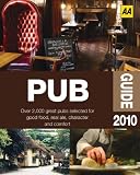 AA Pub Guide 2010 (AA Lifestyle Guides)